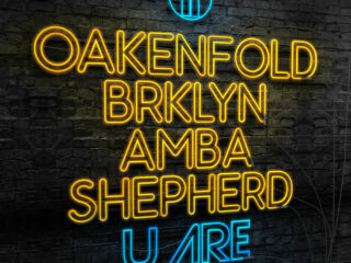Oakenfold brklyn feat. Amba Shepherd - U are