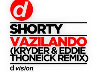 Shorty - Vazilando (Kryder & Eddie Thoneick Remix)