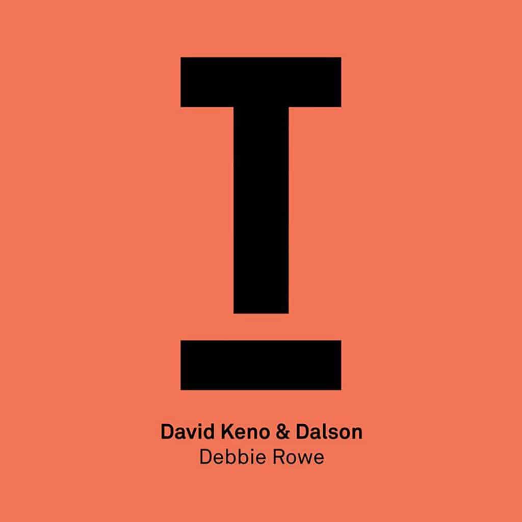 David Keno & Dalson - Debbie Rowe