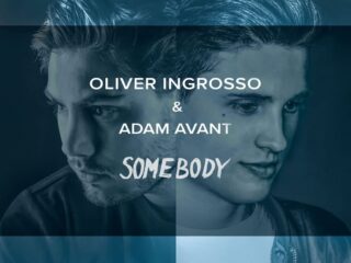 Oliver ingrosso, Adam Avant - Somebody