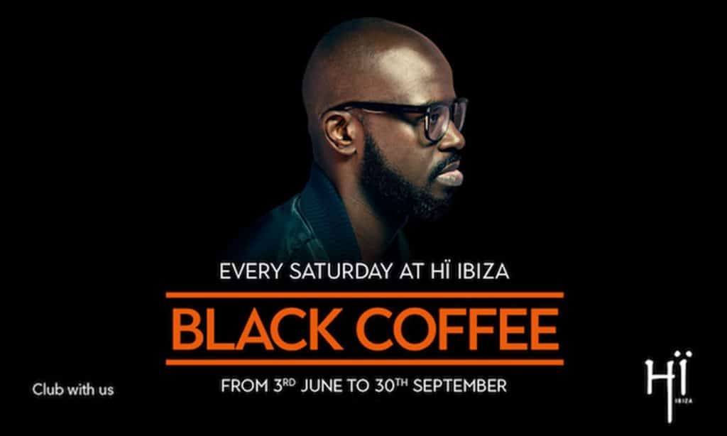 Black Coffee at Hï Ibiza residency poster