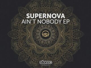 Supernova - Aint Nobody EP