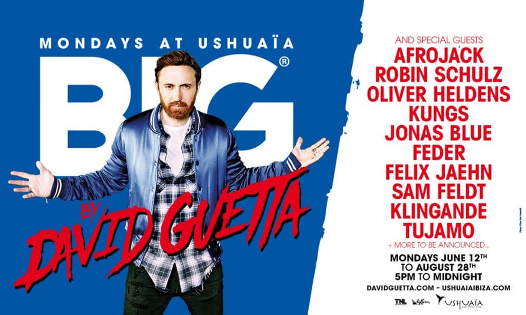 David Guetta BIG at Ushuaïa residency poster. 2017 - Credits : Ushuaïa Ibiza