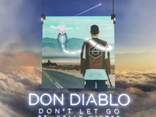 Don diablo - Dont let go cover. 2017. Credits : HEXAGON