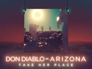 Don Diablo - Take Her Place (feat. A R I Z O N A)